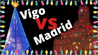 Luces Navidad VIGO vs MADRID 🎄🎅🎁 Votación Ganador✨✨ [upl. by Yong646]