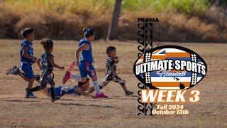 Fall 2024 WEEK 3  Ultimate Sports Hawaii  quotAlanui I Ka Hookuku”  Flag Football  Oahu Hawaii [upl. by Novi]