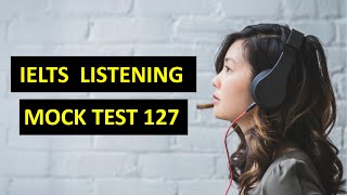 IELTS Listening Practice Test 2024  Real IELTS Exam  Latest IELTS Listening Mock Test 127 [upl. by Loleta]