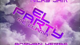 Daddy yankee ft Nicky Jam El party me llama  Remix Adryan Heras [upl. by Stelle]