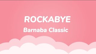 Barnaba Classic  Rockabye official lyrics video [upl. by Loria570]