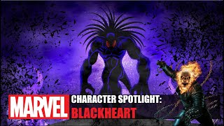 Marvel Character Spotlight Blackheart [upl. by Talya]