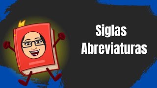 Siglas y Abreviaturas [upl. by Grote]