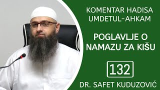 132 UMDETULAHKAM  Mudžiza  dova Poslanika ﷺ za kišu Etika u dovi [upl. by Myrtle]