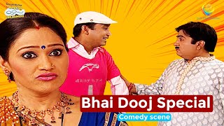 Bhai Dooj Special  Comedy Scenes  Taarak Mehta Ka Ooltah Chashmah [upl. by Beattie]