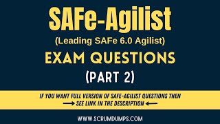 SAFeAgilist Exam Dumps  Leading SAFe 60 Agilist Certification Exam  Part 2 [upl. by Eirotal]