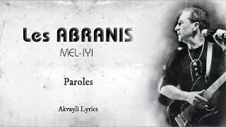 Les Abranis  Meliyi   Imeslayen  Paroles [upl. by Asihtal]