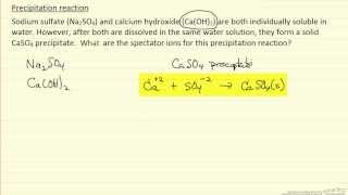 Precipitation Reaction Spectator Ions Example [upl. by Ateuqal]