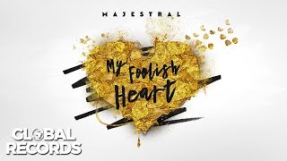 Majestral  My Foolish Heart  Official Audio [upl. by Kreda]