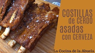 Costillas de cerdo asadas con cerveza [upl. by Ennoirb]