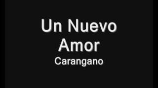 Carangano  Un nuevo amor [upl. by Indira]