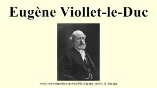 Eugène ViolletleDuc [upl. by Nunes]