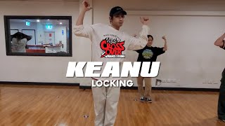 Locking w Keanu  Crossover Dance [upl. by Anjela]