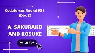 A Sakurako and Kosuke  Codeforces Round 981 Div 3  Programming for Career [upl. by Natsyrk692]