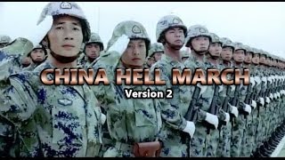 China Hell March Version 2 [upl. by Blim]