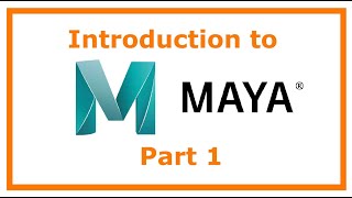 Introduction to the Maya Interface  Part 1 [upl. by Blossom]