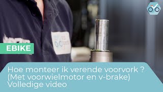 Hoe monteer ik verende voorvork met voorwiel motor en vbrake  volledige video 272 [upl. by Nirrep]