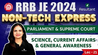 RRB JE 2024 CBT 1  Parliament amp Supreme Court  Polity  NonTech Express Series [upl. by Perrin]