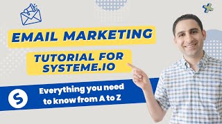 Email Marketing tutorial for Systemeio Everything you need to know from A to Z [upl. by Dnalevets]