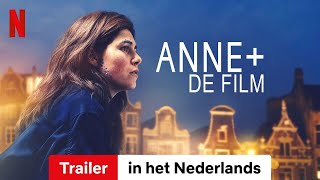 Anne De film  Trailer in het Nederlands  Netflix [upl. by Huntingdon140]