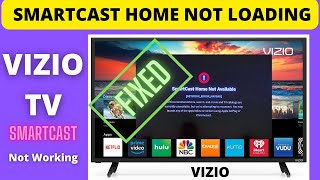 FIX VIZIO SMARTCAST NOT LOADING [upl. by Noswal]