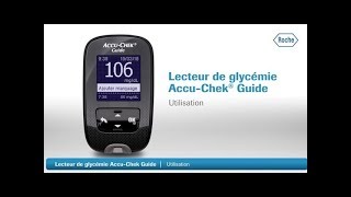 Comment utiliser le lecteur de glycémie AccuChek Guide [upl. by Hesler]