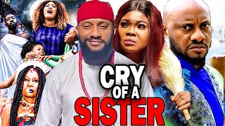 So touchingCRY OF A SISTER2024 NEW NIG MOVIEYUL EDOCHIE LATEST NOLLYWOOD FULL MOVIES 2023 RELEASE [upl. by Idok8]