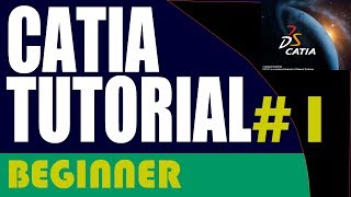 1CATIA Beginner Tutorial Interface Units AutoSave WorkBenches Options [upl. by Yelssew]