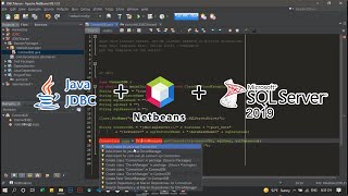 Java JDBC connect SQL Server 2019 in Netbeans IDE Full Tutorial 2021 [upl. by Eelrak58]