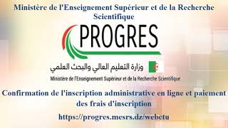 PROGRES  Confirmation de linscription administrative et paiement des frais dinscription [upl. by Mima]