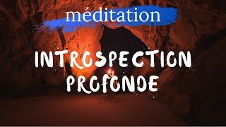 Méditation introspection profonde [upl. by Aba943]