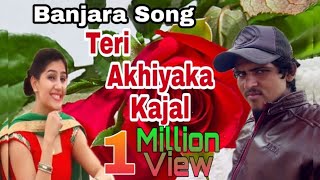 Banjara Song  Teri Akhiya ka Kajal  Sunil Chavan Gayak  Singar  Great banjara [upl. by Nilak418]