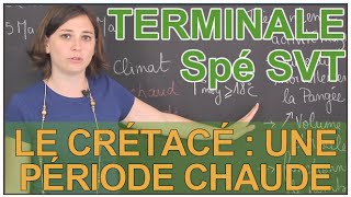 Le Crétacé  période chaude dans lhistoire de la Terre  Spé SVT  Terminale  Les Bons Profs [upl. by Noreht]