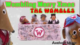 Wombling Merry Christmas Axelsofts Underground Remix [upl. by Driskill]