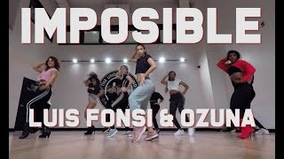 IMPOSIBLE  LUIS FONSI amp OZUNA STEF WILLIAMS REGGAETON CLASS [upl. by Turley]