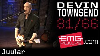 Devin Townsend performs Juular on EMGtv [upl. by Ingmar104]