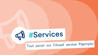 Tout savoir sur lUrssaf service Pajemploi [upl. by Rehpotsirc477]