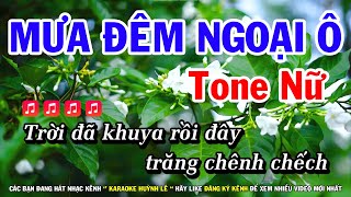 Karaoke Mưa Đêm Ngoại Ô  Tone Nữ Nhạc Sống Mới  Huỳnh Lê [upl. by Neeloj457]