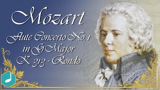 Mozart  Flute Concerto No 1 in G Major K 313  Rondo [upl. by Slater734]