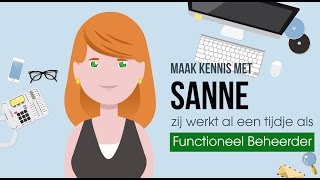 Sanne over haar rol als Functioneel Beheerder [upl. by Yejus]