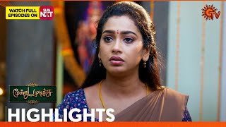 Moondru Mudichu  Highlights  19 Nov 2024  Tamil Serial  Sun TV [upl. by Atalanti]