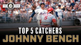 Johnny Benchs Top 5 Catchers Of All Time  Just Baseball Show [upl. by Silliw]