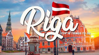 TOP 15 Things To Do In Riga 🇱🇻 Travel Guide [upl. by Ecylahs]