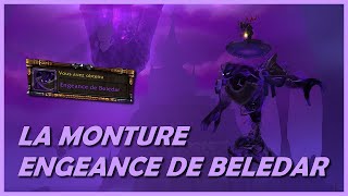 COMMENT TENTER DOBTENIR LA MONTURE quotENGEANCE DE BELEDARquot  5 DE TAUX DE DROP [upl. by Anirehc479]