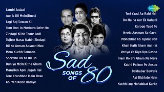 Sad Songs Of 80s  Lambi Judaai  Aur Is Dil Mein  Lagi Aaj Sawan Ki  Sheesha Ho Ya Dil Ho [upl. by Assil]