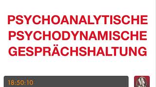 HP PSYCHOTHERAPIE AUSBILDUNG  Psychoanalytische Psychodynamische Gesprächshaltung [upl. by Aihsyn]