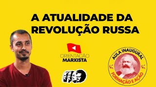 A atualidade da revolução Russa [upl. by Eba]