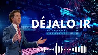 Déjalo ir Joel Osteen En Español FULL 2024 [upl. by Mersey]