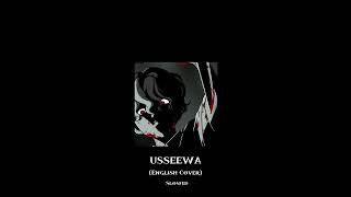 USSEEWA   English Cover  【 Will Stetson 】 Slowed [upl. by Alaet86]