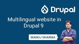 Multilingual Website in Drupal 9 [upl. by Ahsatin]